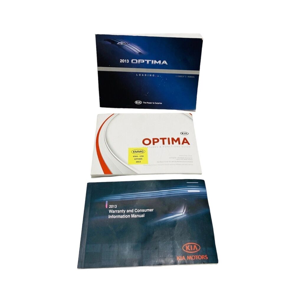 2013 Kia OPTIMA Owners Manual and Features Guide by KIA MOTORS